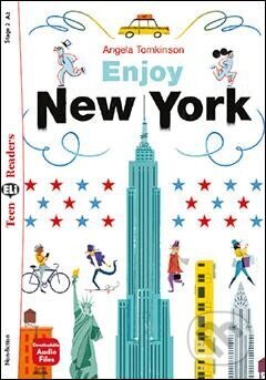 Kniha: Teen Eli Readers 2/A2: Enjoy New York + Downlodable Multimedia (Angela Tomkinson). Eli, 2016