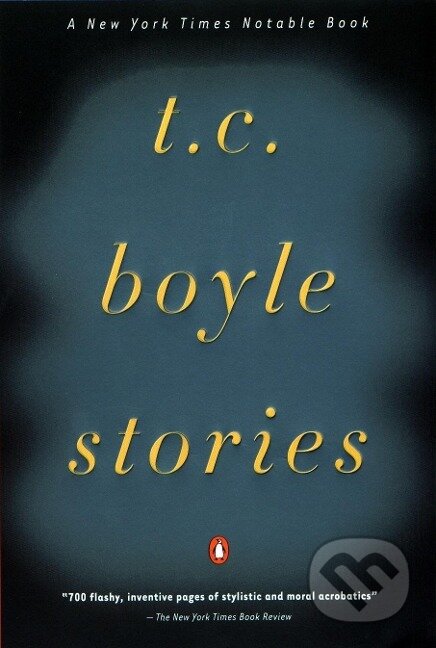 Kniha: Stories (T. C. Boyle)