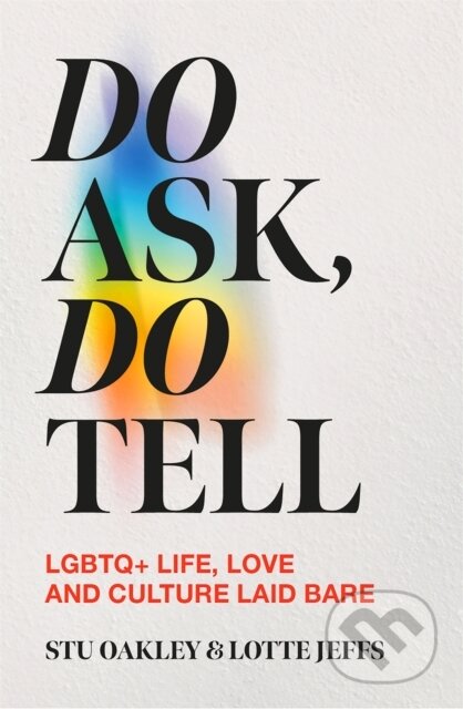 Kniha: Do Ask, Do Tell (Lotte Jeffs)