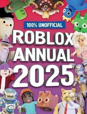 Kniha: 100% Unofficial Roblox Annual 2025 (Farshore)