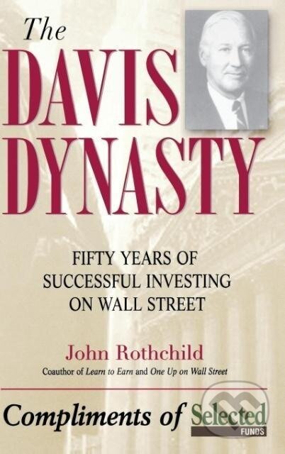 Kniha: The Davis Discipline (John Rothchild). John Wiley & Sons, 2001