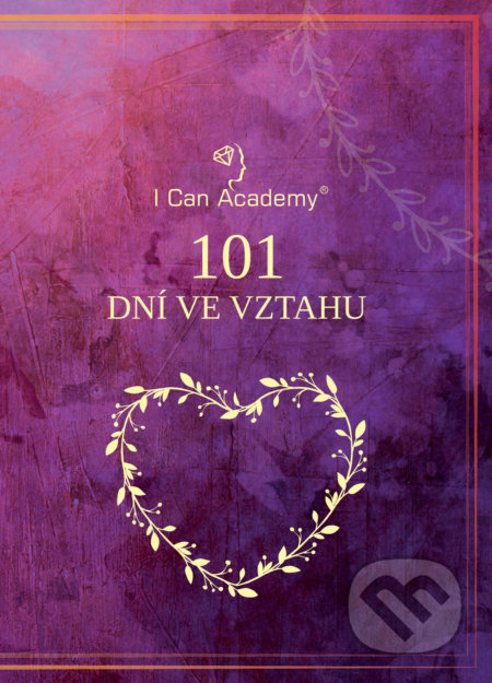 101 dní ve vztahu - Michal Hrehuš, Patrícia Hrehušová, I Can Academy, 2018