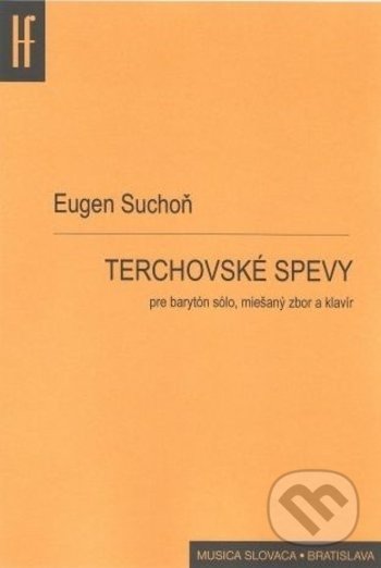 Terchovské spevy - Eugen Suchoň, Hudobný fond Bratislava, 2018