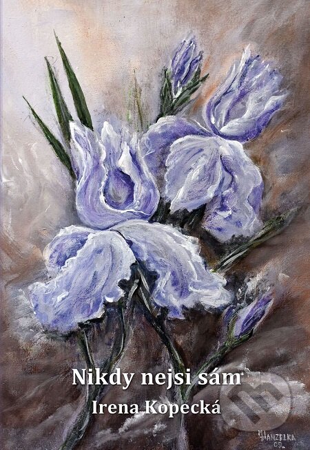 E-kniha: Nikdy nejsi sám (Irena Kopecká). Nakladatelství ŽÁR
