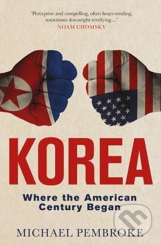 Korea - Michael Pembroke, Hardie Grant, 2018