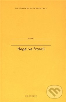 Hegel ve Francii, OIKOYMENH, 2018