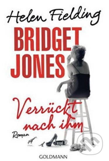 Kniha: Bridget Jones - VerrA1ckt nach ihm (Helen Fielding a Helen Fieldingová)