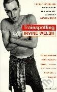 Kniha: Trainspotting (Irvine Welsh). , 1996