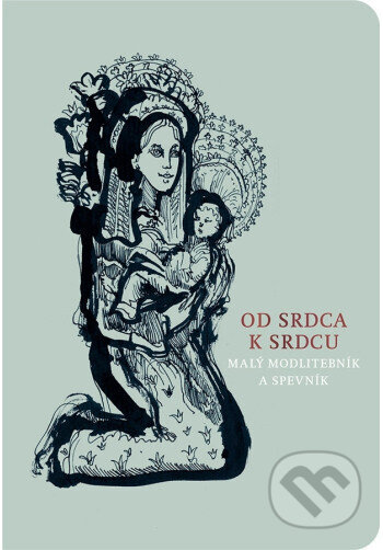 Od srdca k srdcu / mentolová (Malý modlitebník a spevník)