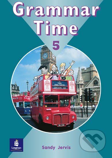 Kniha: Grammar Time 5 Students´ Book (Sandy Jervis). Pearson, 2003