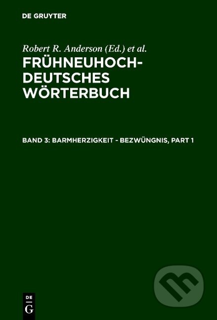 Kniha: barmherzigkeit - bezwüngnis (Oskar Reichmann). De Gruyter, 2002
