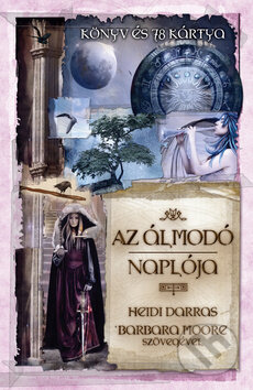 Kniha: Az álmodó naplója (Barbara Moore a Heidi Darras)