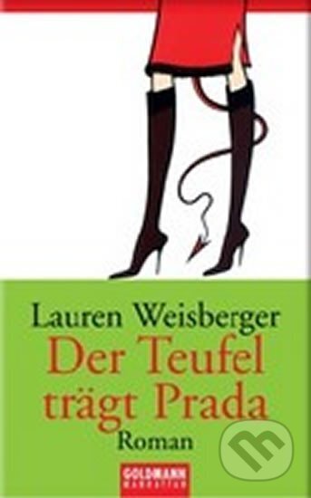 Kniha: Der Teufel trägt Prada (Lauren Weisbergerová). 