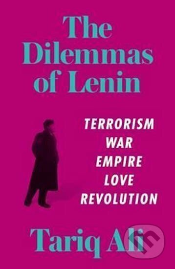 Kniha: Dilemmas of Lenin (Tariq Ali)