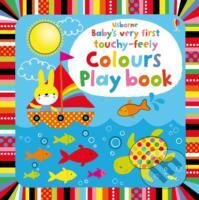 Baby's Very First touchy-feely Colours Play book koupíte na Martinus.cz