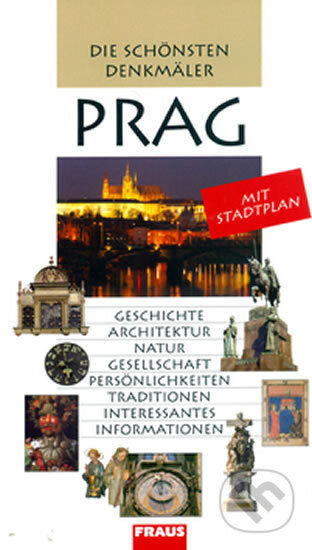 Kniha: Die Schönsten Denkmäler - Prag (Krátká Řezáč)