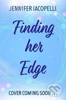 Finding Her Edge - Jennifer Iacopelli