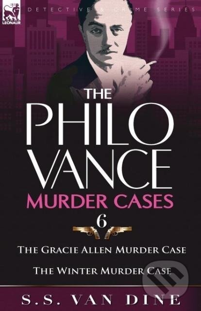 Kniha: The Philo Vance Murder Cases (S. S. Van Dine). , 2010