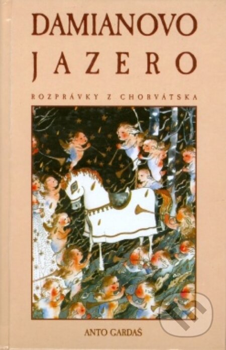 Kniha: Damianovo jazero (neuvedený autor). Motýľ