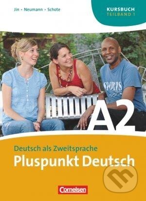 Kniha: Pluspunkt Deutsch Neu A2 Teilband 1 Kursbuch (Friederike Jin). Cornelsen Verlag, 2020