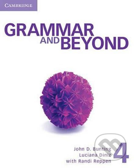 Kniha: Grammar and Beyond 4: Student´s Book, Workbook, and Writing Skills Interactive for Blackboard Pac (Laurie Blass). Cambridge University Press, 2012
