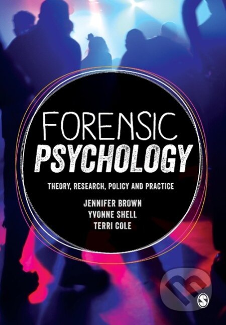 Kniha: Forensic Psychology (Jennifer Brown). Sage Publications, 2015