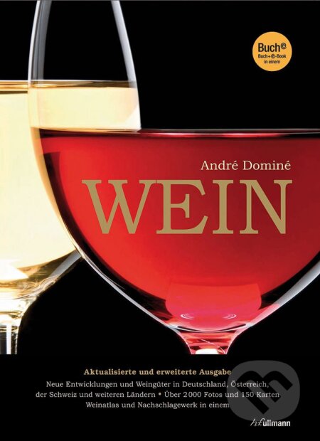 Kniha: Wein (André Dominé). Ullmann, 2013