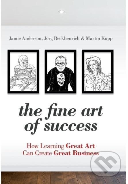 Kniha: Fine Art of Success (Anderson). John Wiley & Sons, 2011