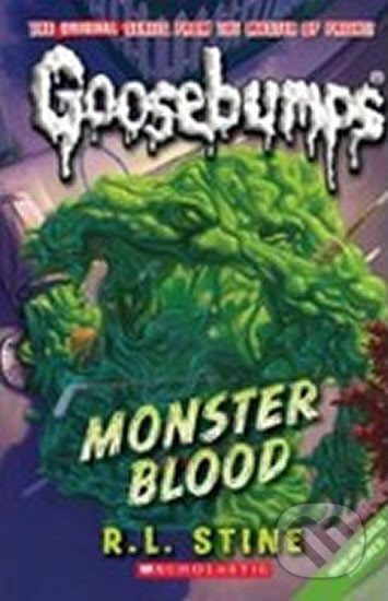Kniha: Goosebumps: Monster Blood (Lawrence Robert Stine). Scholastic