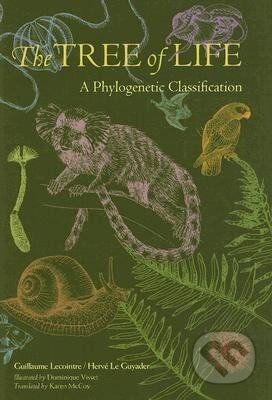 Kniha: Lecointre, G: Tree of Life - A Phylogenetic Classification (Guillaume Lecointre). Harvard University Press, 2007