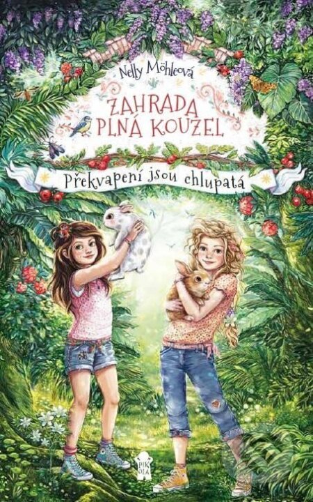 Kniha: Překvapení jsou chlupatá (Nelly Möhle)
