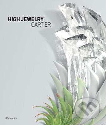 Kniha: [Sur]Naturel Cartier : High Jewelry and Precious Objects (Francois Chaille)