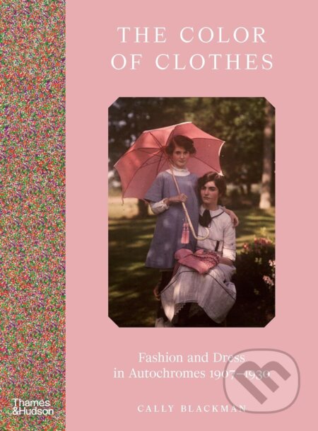 Kniha: The Colour of Clothes (Cally Blackman)