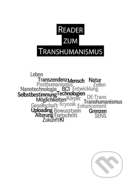Kniha: Reader zum Transhumanismus (Miriam J. S. Leis). BOOKS ON DEMAND, 2014