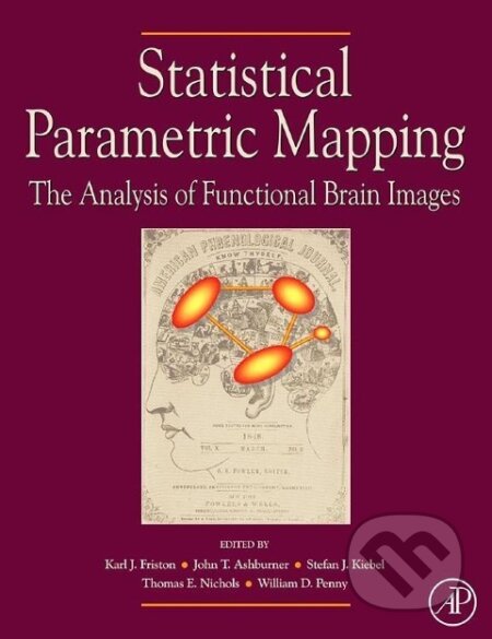 Kniha: Statistical Parametric Mapping (William D Penny). Elsevier Science, 2006