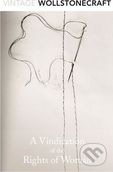 A Vindication of the Rights of Woman - Mary Wollstonecraft
