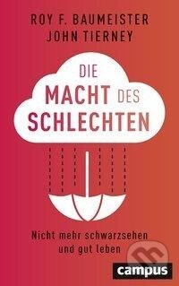 Kniha: Die Macht des Schlechten (Roy F. Baumeister). Campus Verlag, 2020