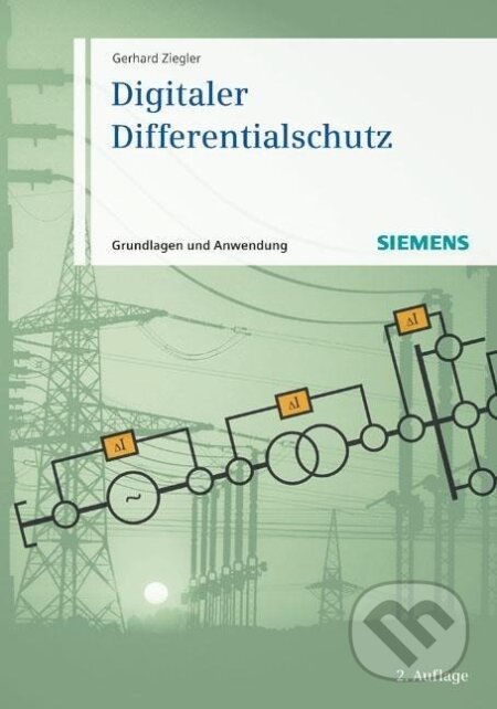 Kniha: Digitaler Differentialschutz (Gerhard Ziegler)