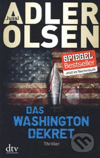 Kniha: Das Washington Dekret (Jussi Adler-Olsen). DTV, 2015