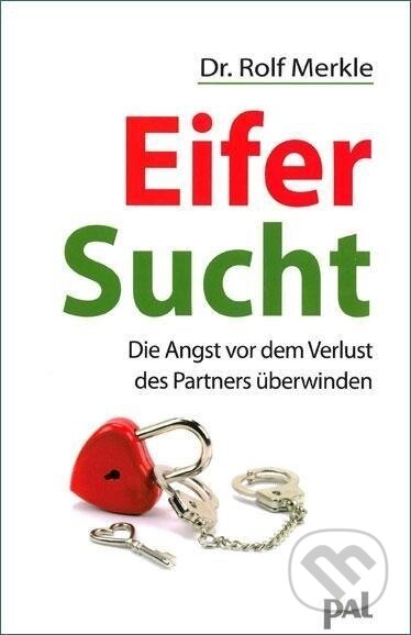 Kniha: Eifersucht (Rolf Merkle)