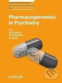 Kniha: Pharmacogenomics in Psychiatry (M. Schwab). Karger, 2010
