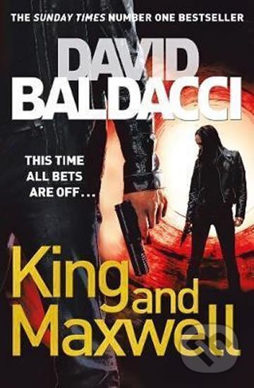Kniha: King and Maxwell (David Baldacci). Pan Macmillan