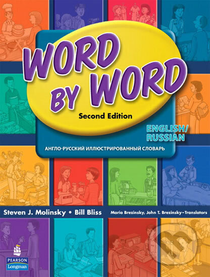 Kniha: Word by Word Picture Dictionary English/Russian Edition (J. Steven Molinsky). Pearson, 2008