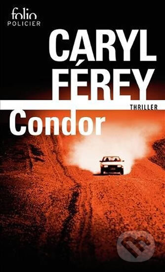 Kniha: Condor (Caryl Férey)