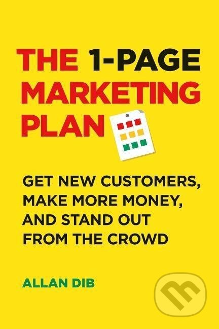 Kniha: The 1-Page Marketing Plan (Allan Dib)