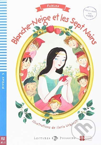 Kniha: Lectures ELI Poussins 3/A1.1: Blanche-Neige + Downloadable multimedia (Lisa Suett). Eli, 2018