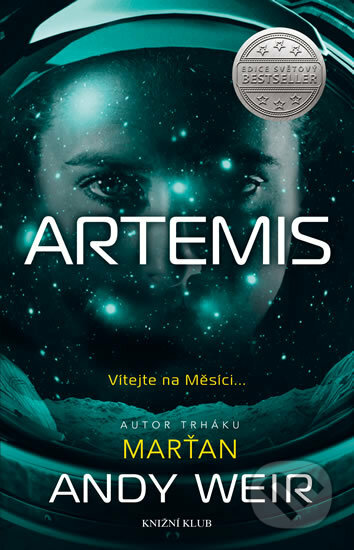 Artemis - Andy Weir, Knižní klub, 2018