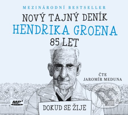 Nový tajný deník Hendrika Groena, 85 let - Hendrik Groen, XYZ, 2018