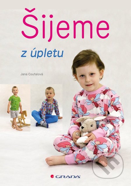 Šijeme z úpletu - Jana Coufalová - kniha z kategorie Ruční práce
