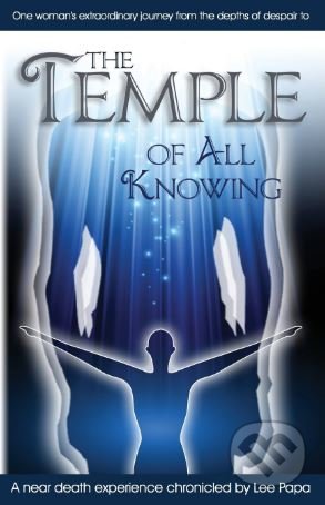 The Temple of All Knowing - Lee Papa, Dieter Shane (ilustrácie), Lightning Source Inc, 2014